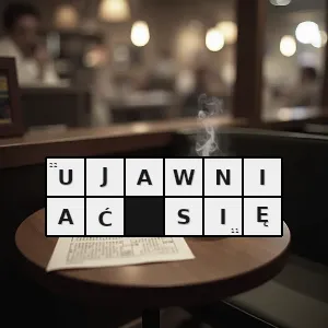 Hasło krzyżówkowe ujawniany - ujawniać się – rozwiązanie, synonimy, podpowiedzi i definicje krzyżówkowe